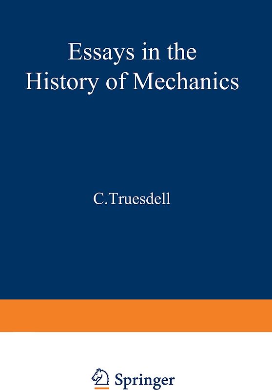 Essays in the History of Mechanics