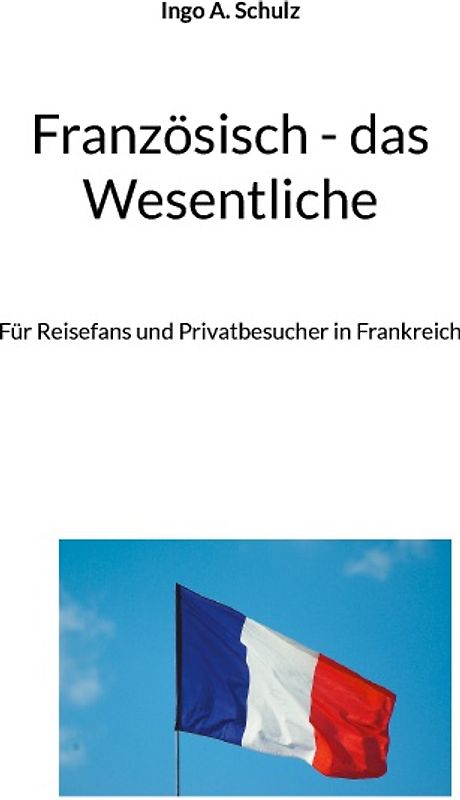 Französisch - das Wesentliche