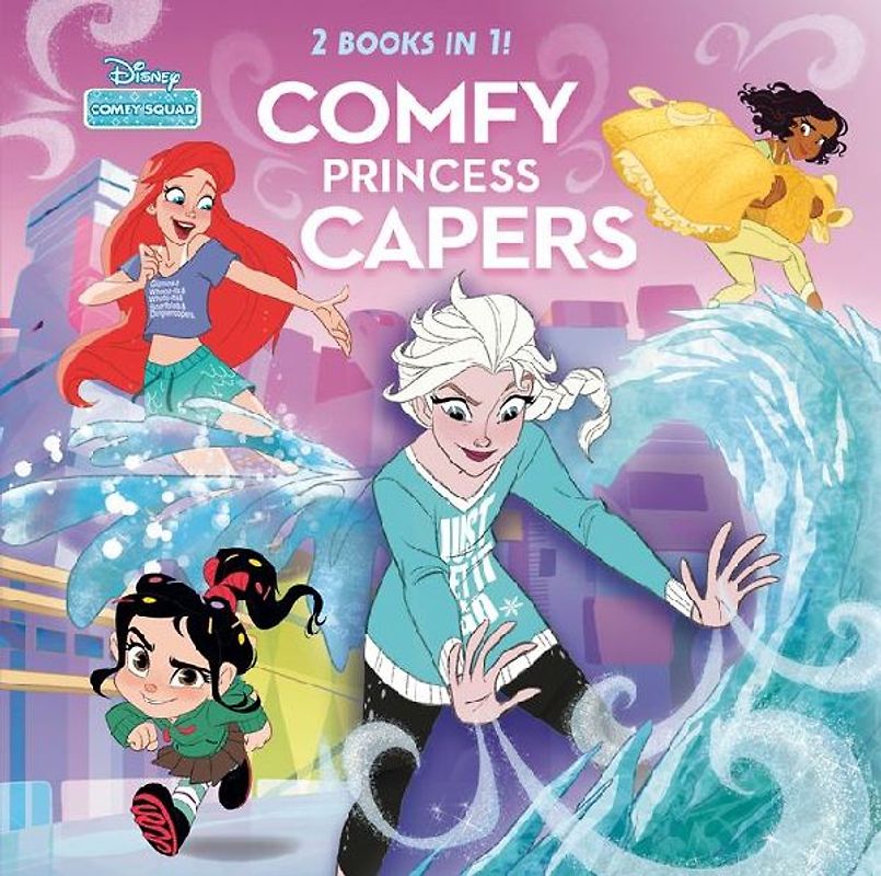 Comfy Princess Capers (Disney Comfy Squad)