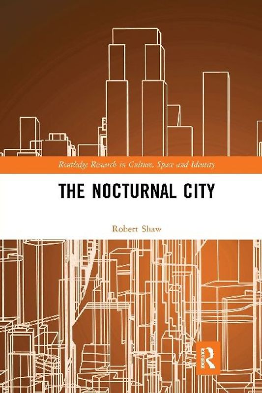 The Nocturnal City