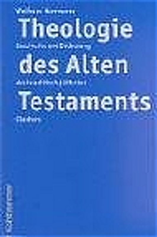 Theologie des Alten Testaments