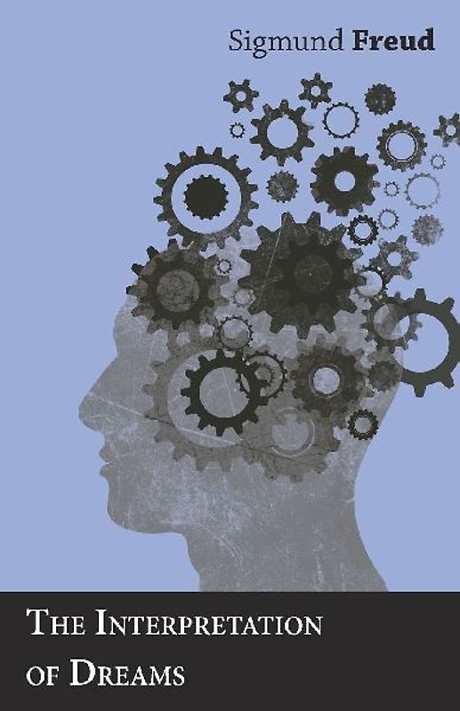 The Interpretation Of Dreams