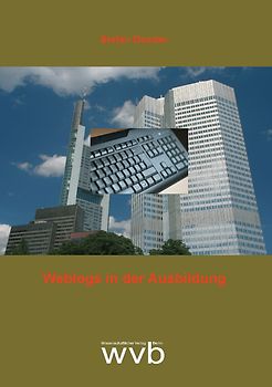 Weblogs in der Ausbildung