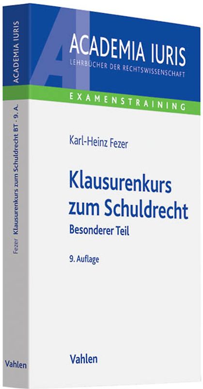 Klausurenkurs zum Schuldrecht