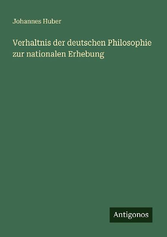 Verhaltnis der deutschen Philosophie zur nationalen Erhebung