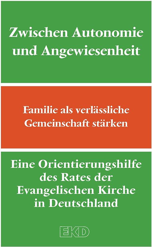 Zwischen Autonomie und Angewiesenheit