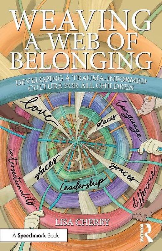 Weaving a Web of Belonging