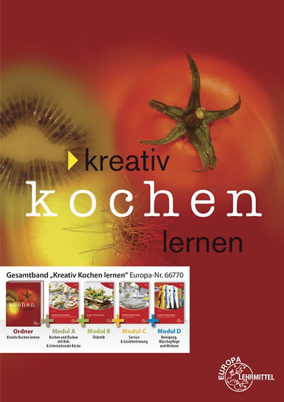 Kreativ Kochen lernen - Gesamtband