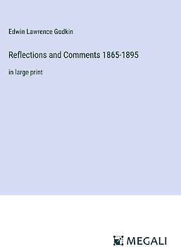Reflections and Comments 1865-1895