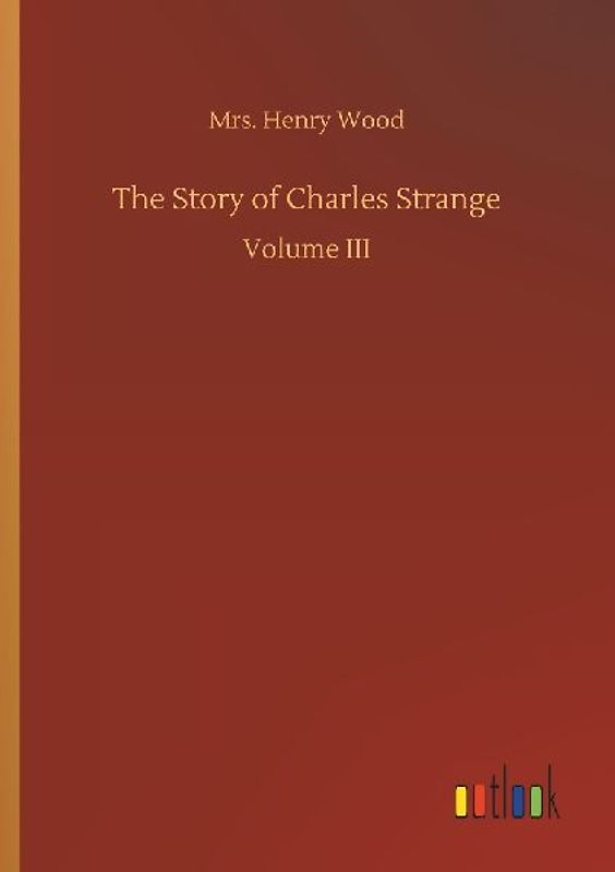 The Story of Charles Strange
