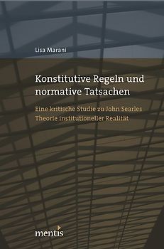 Konstitutive Regeln und normative Tatsachen