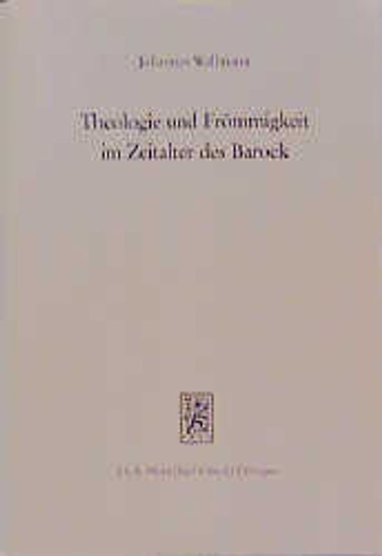Theologie und Frömmigkeit im Zeitalter des Barock