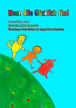 Wenn Alle Glücklich Sind