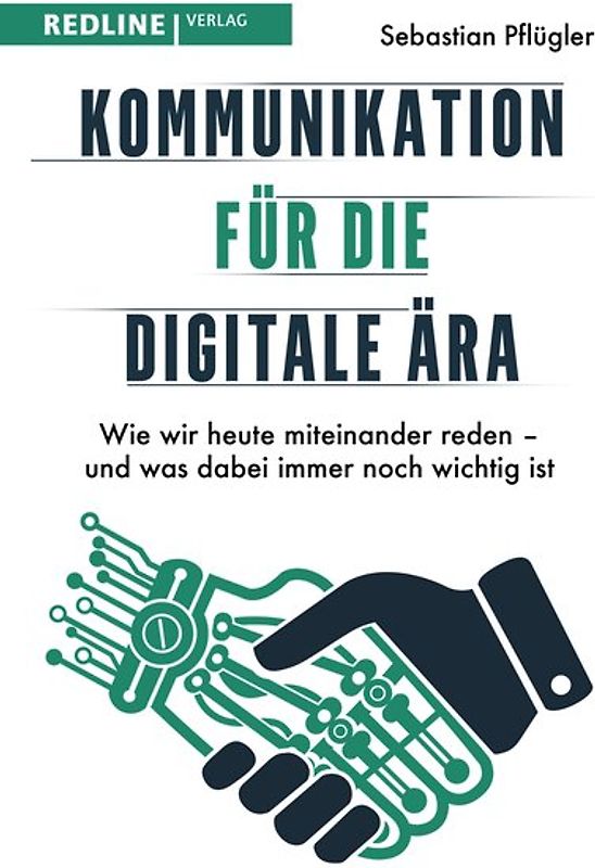 Kommunikation für die digitale Ära