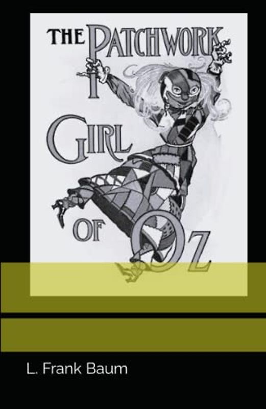 The Patchwork Girl of Oz