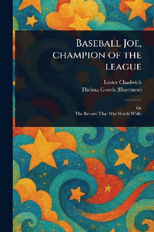 Baseball Joe, Champion of the League