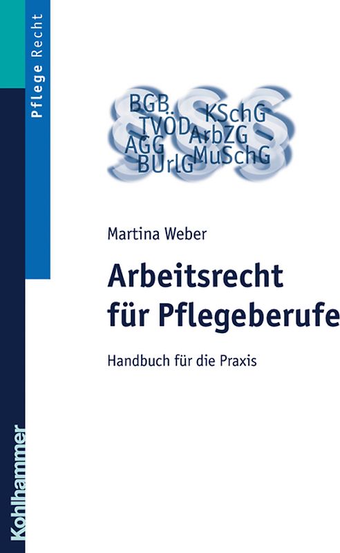 Arbeitsrecht für Pflegeberufe