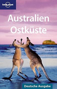 Lonely Planet Reiseführer Australien Ostküste