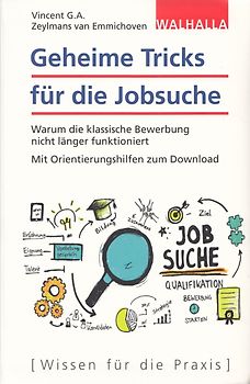 Geheime Tricks für die Jobsuche