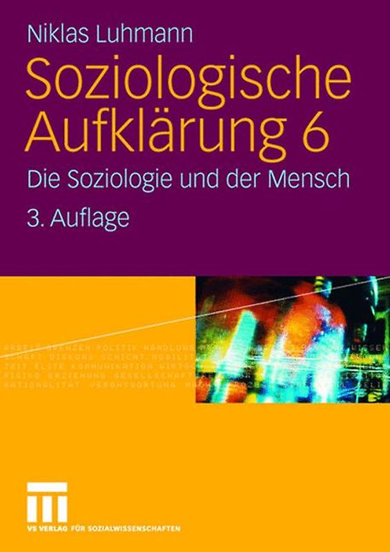 Soziologische Aufklärung 6