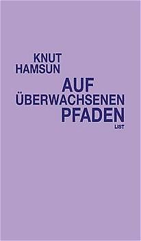 Auf überwachsenen Pfaden