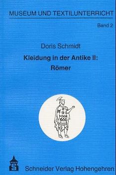 Kleidung in der Antike II: Römer