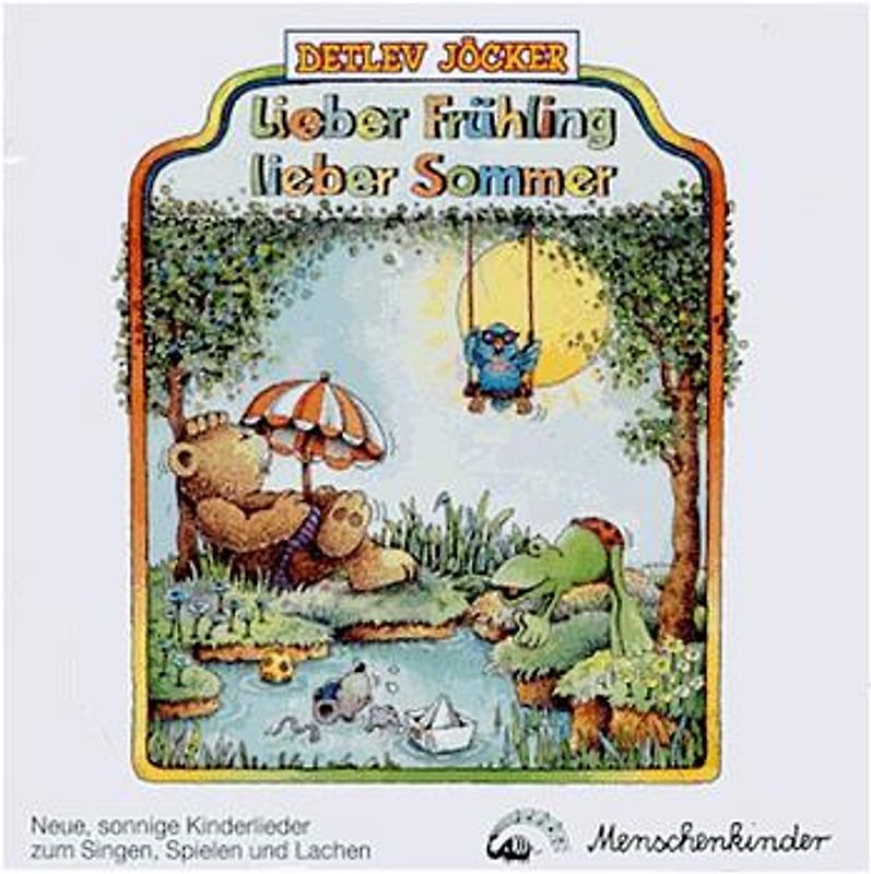 Lieber Frühling, lieber Sommer. Neue Lieder, Rätsel, Verse, Bastelvorschläge,.... 1 CD