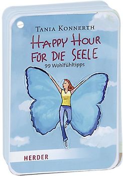 Happy Hour für die Seele