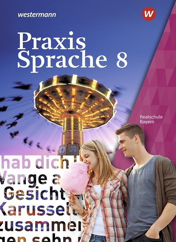 Praxis Sprache - Ausgabe 2016 für Bayern