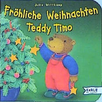 Fröhliche Weihnachten, Teddy Timo