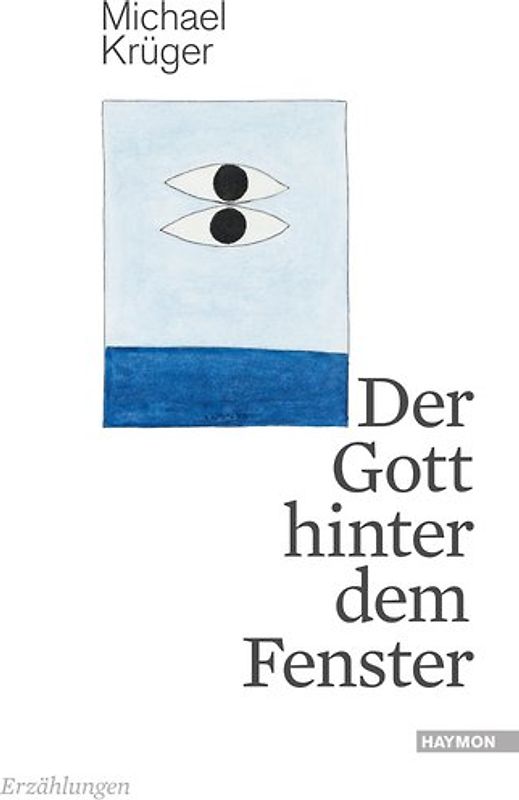 Der Gott hinter dem Fenster
