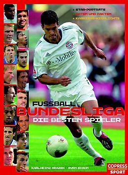 Fussball-Bundesliga - Die besten Spieler