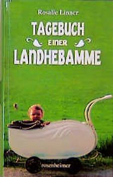Tagebuch einer Landhebamme