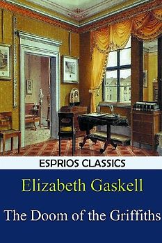 The Doom of the Griffiths (Esprios Classics)