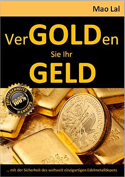 VerGOLDen Sie Ihr Geld