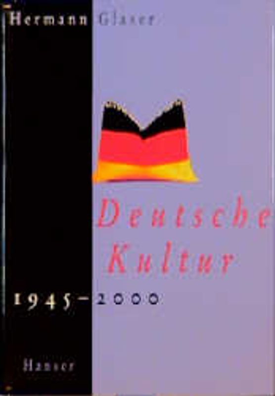 Deutsche Kultur 1945 - 2000