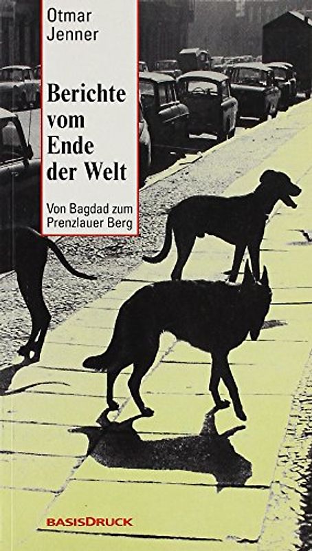 Berichte vom Ende der Welt