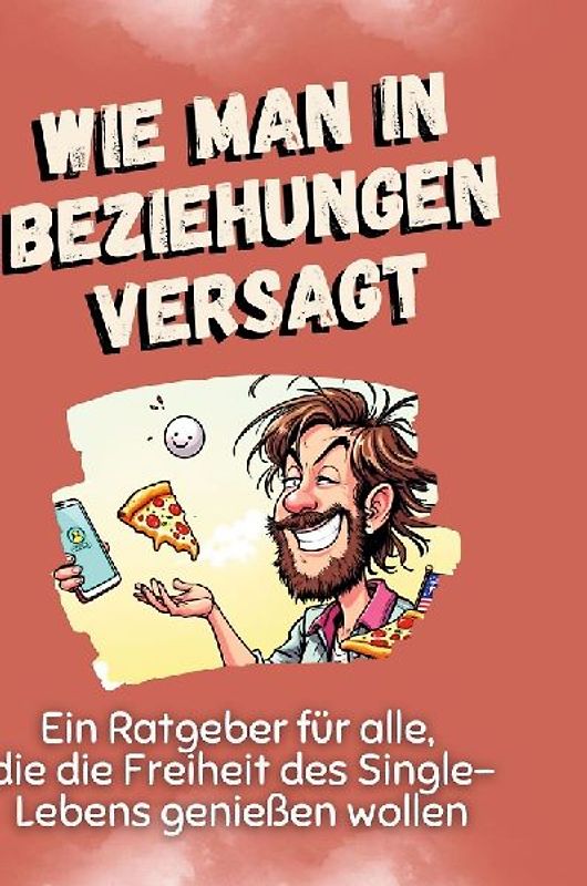 Wie man in Beziehungen versagt