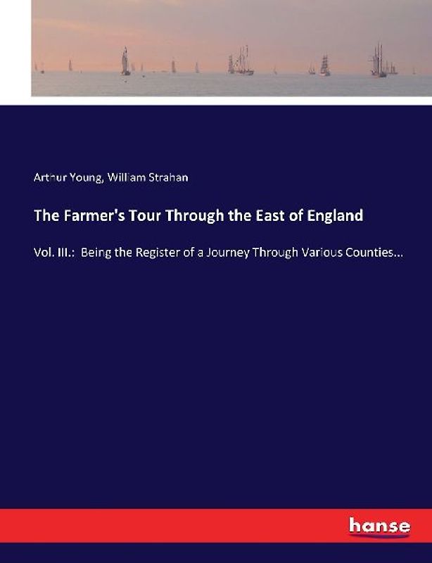 The Farmer's Tour Through the East of England