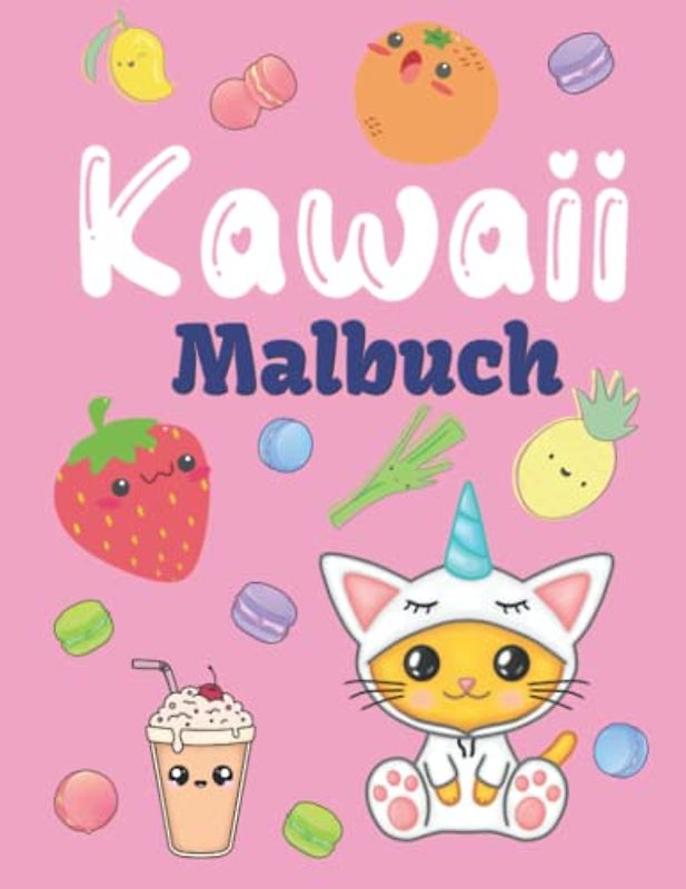 Kawaii Malbuch: 50 Süße und Einfach Kawaii Malvorlagen für Kinder und Erwachsene