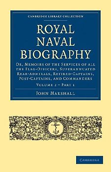Royal Naval Biography - Volume 2