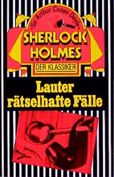 Lauter rätselhafte Fälle