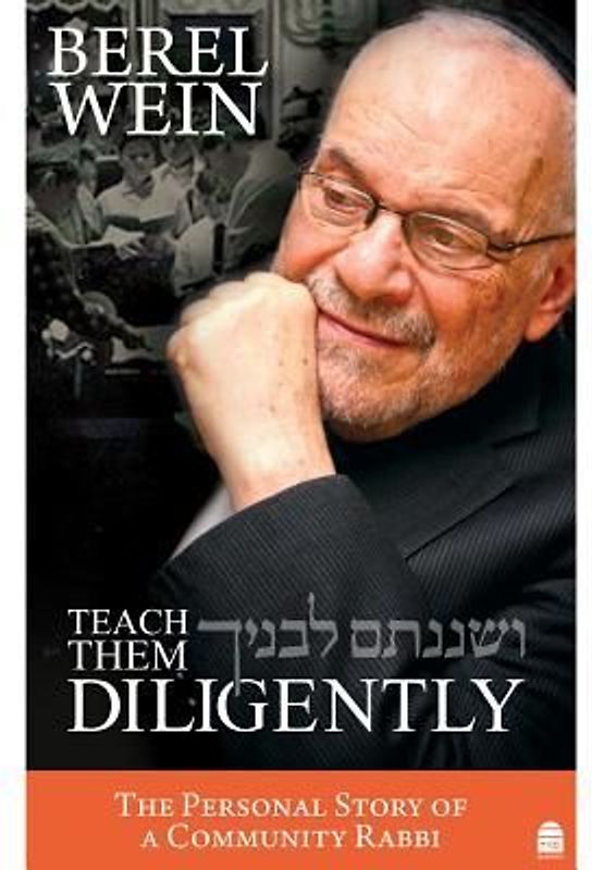 Teach Them Diligently: The Personal Story of a Community Rabbi