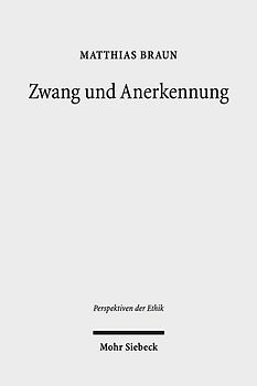 Zwang und Anerkennung