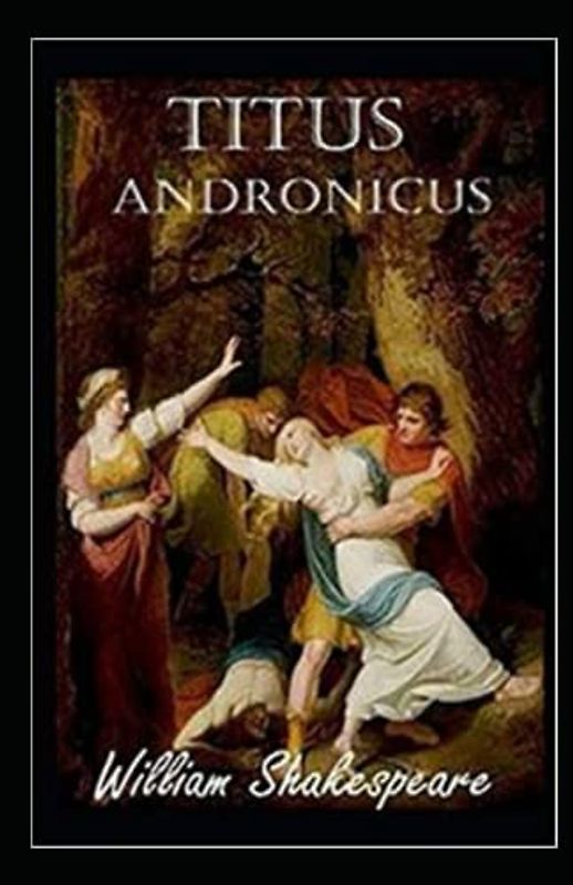 Titus Andronicus Illustrated