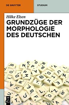 Grundzüge der Morphologie des Deutschen