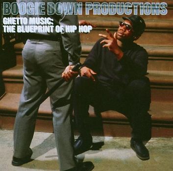 Boogie Down Productions - Ghetto Music