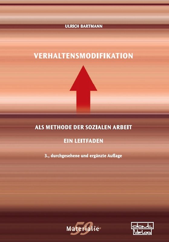 Verhaltensmodifikation als Methode der Sozialen Arbeit