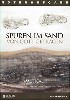 Spuren im Sand - Von Gott getragen