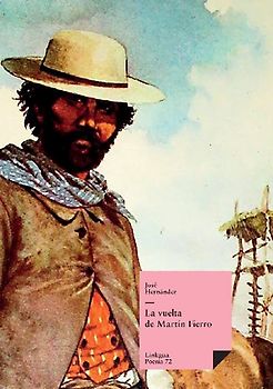 La vuelta de Martín Fierro